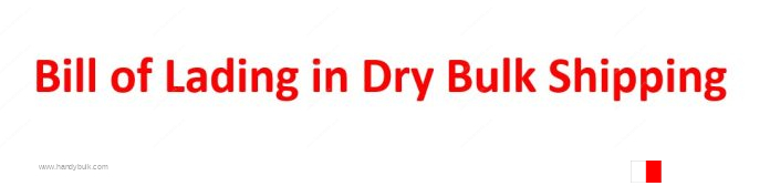 Bill of Lading in Dry Bulk Shipping