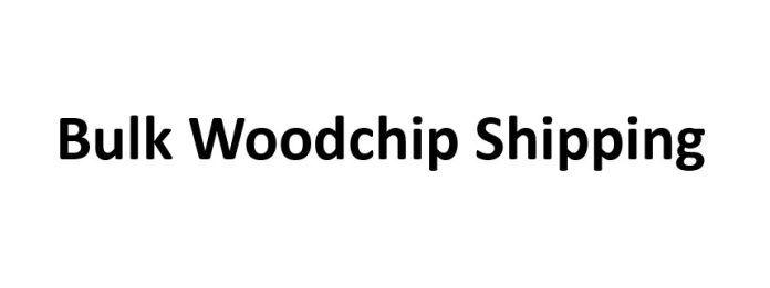 Bulk Woodchip Shipping