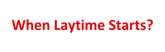 When Laytime Starts